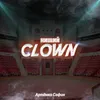 About НИЩИЙ CLOWN Song