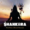 About Shankara Song