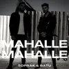 About Mahalle Mahalle Song