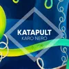 About Katapult Song