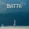 About BAT7A Song
