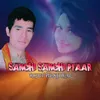 Sanchi Sanchi Pyaar