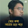 About Tor Kotha Amar Mone Pore Song