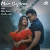 About Mon Bujhena Je Song