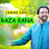 Raza Kana