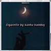 About Cigarette Song