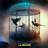 About La brume Song