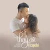 About Vì Ai Thay Đổi Song