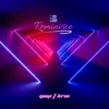 About 追 Reminisce Song