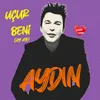 About Uçur Beni Song