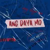 About Ang Daya Mo Song