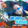 About Ikan Koki Song
