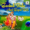 About Govind Bolo Hari Gopal Bolo Song