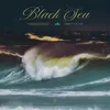 About Black Sea Song