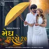 About Megh Varse 2.0 Song