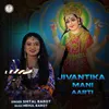 About Jivantika Mani Aarti Song