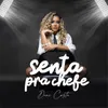 About Senta Pra Chefe Song