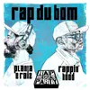 About Rap Du Bom Song