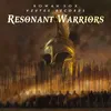 About Resonant Warriors Song