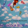 About Melancolia Secreta Song