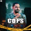 About Cops Song