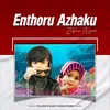 About Enthoru Azhaku Song