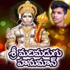 Sri Maddimadugu Hunuman