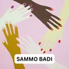 SAMMO BADI