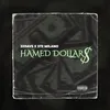 About Hamed Dollars Song
