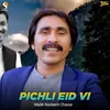 Pichli Eid Vi