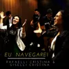About Eu Navegarei Song