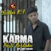 About Karma Pasti Berlaku Song