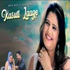 About Kasuti Laage Song