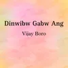 Dinwibw Gabw Ang