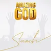 About Amazing God Song