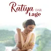 About Ratiya Dar Lage Song