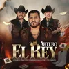 About Arturo El Rey Song