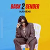 About Back 2 sender Song