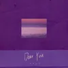 About Dear You Song