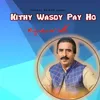 About Kithy Wasdy Pay Ho Song