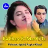 About Pa Charo Ba Mar Ki Ta Song