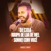 About Decida / Roupa De Lua De Mel / Sonhei Com Você Song