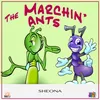 THE MARCHIN' ANTS