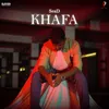 About Khafa Song
