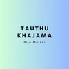 Tauthu Khajama