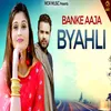 About Banke Aaja Byahli Song