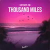 About Thousand Miles Song