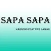 About Sapa Sapa Song
