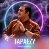 About Tapaezy Song