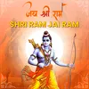 About Shri Ram Jai Ram Song